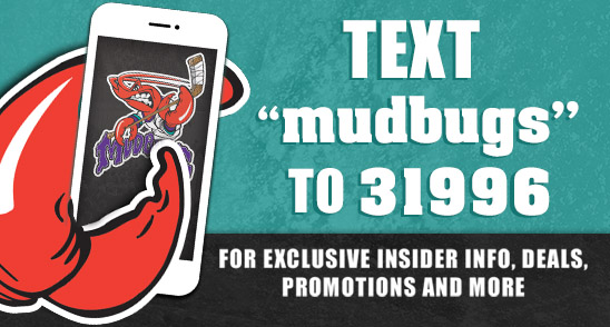 Text MUDBUGS to 31996