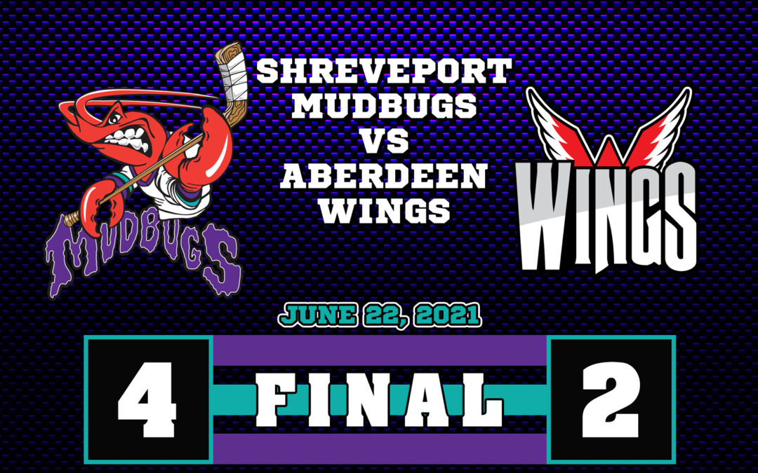 Mudbugs Hold Off Wings to Win the 2021 Robertson Cup